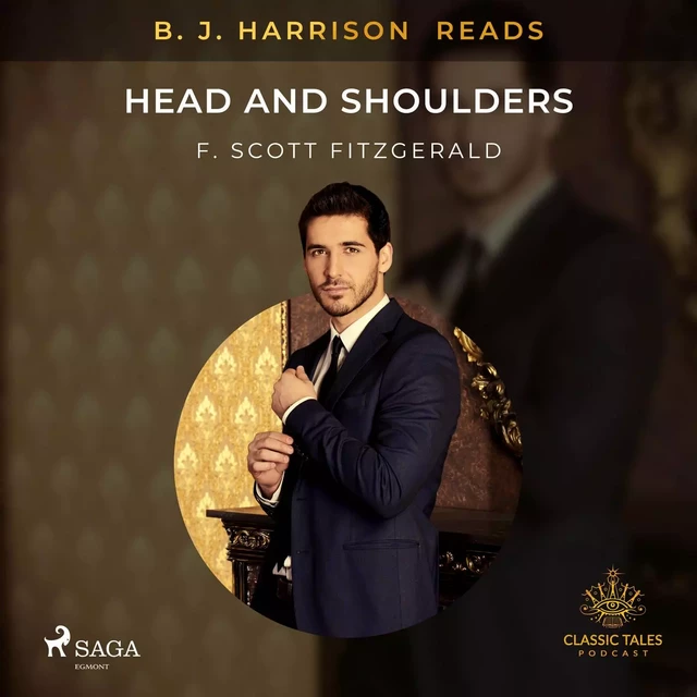 B. J. Harrison Reads Head and Shoulders - F. Scott. Fitzgerald - Saga Egmont International