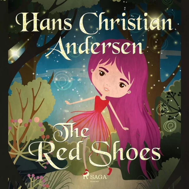 The Red Shoes - Hans Christian Andersen - Saga Egmont International