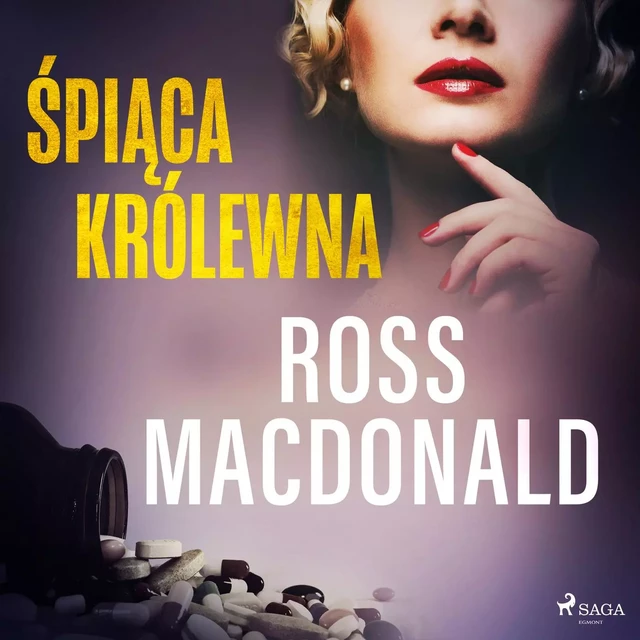 Śpiąca królewna - Ross Macdonald - Saga Egmont International