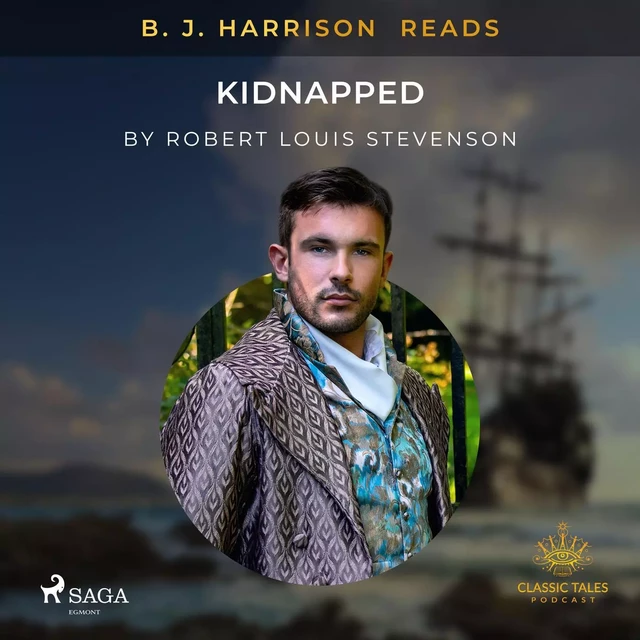 B. J. Harrison Reads Kidnapped - Robert-Louis Stevenson - Saga Egmont International