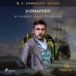 B. J. Harrison Reads Kidnapped