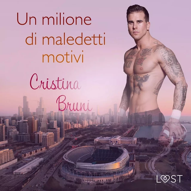 Un milione di maledetti motivi - Cristina Bruni - Saga Egmont International