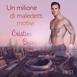 Un milione di maledetti motivi