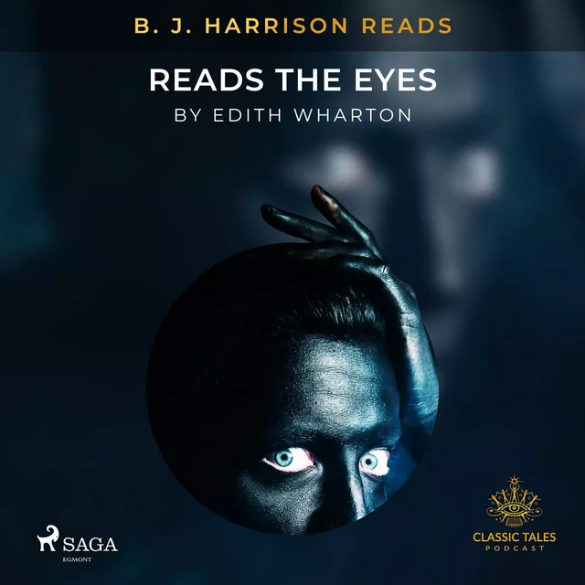 B. J. Harrison Reads The Eyes - Edith Wharton - Saga Egmont International