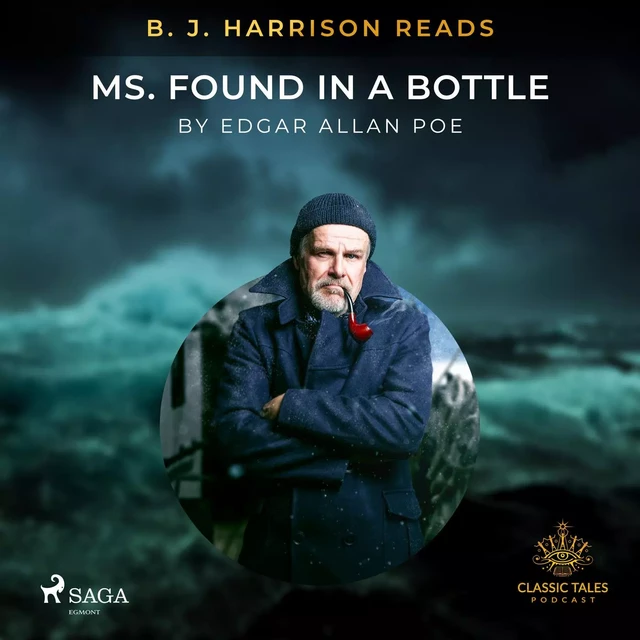 B.J. Harrison Reads MS. Found in a Bottle - Edgar Allan Poe - Saga Egmont International