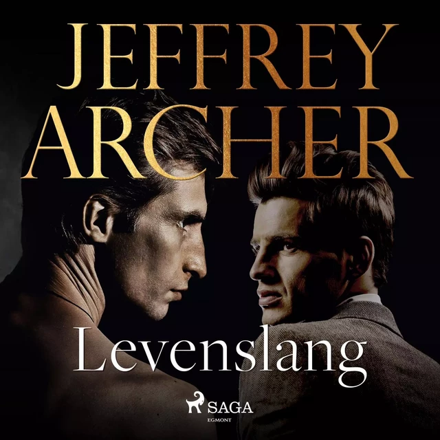 Levenslang - Jeffrey Archer - Saga Egmont International