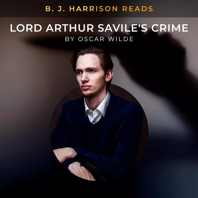 B. J. Harrison Reads Lord Arthur Savile's Crime - Oscar Wilde - Saga Egmont International