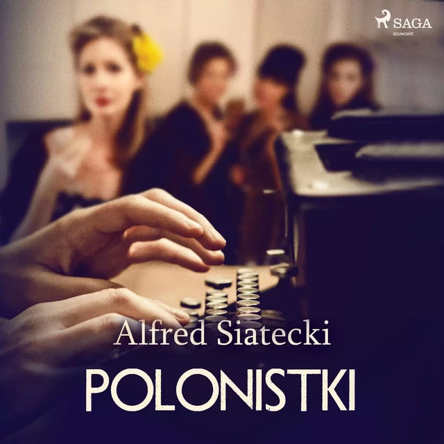 Polonistki - Alfred Siatecki - Saga Egmont International