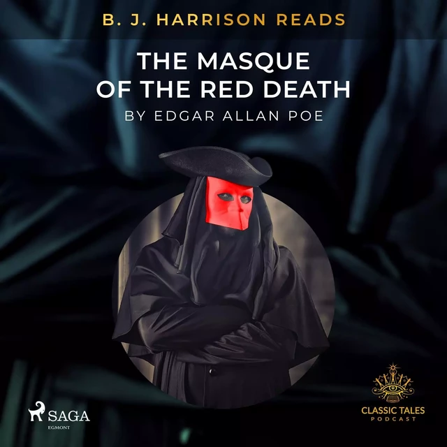 B.J. Harrison Reads The Masque of the Red Death - Edgar Allan Poe - Saga Egmont International