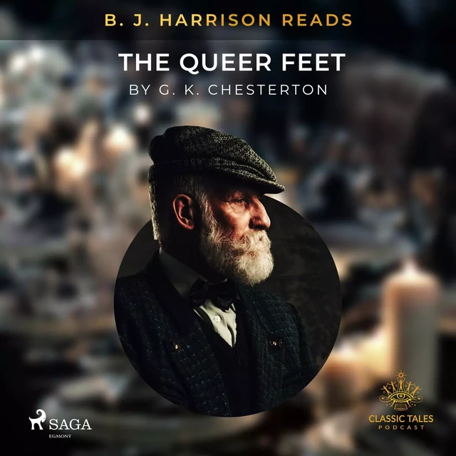 B. J. Harrison Reads The Queer Feet - G. K. Chesterton - Saga Egmont International