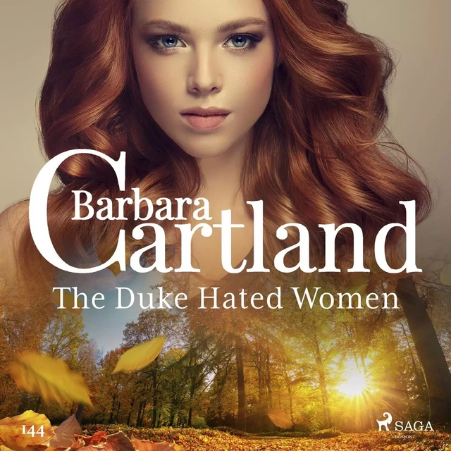 The Duke Hated Women (Barbara Cartland's Pink Collection 145) - Barbara Cartland - Saga Egmont International