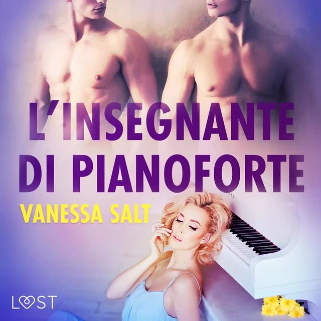 L’insegnante di pianoforte - Breve racconto erotico - Vanessa Salt - Saga Egmont International