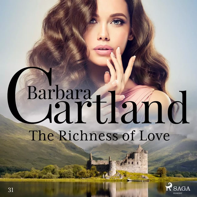 The Richness of Love (Barbara Cartland’s Pink Collection 31) - Barbara Cartland - Saga Egmont International