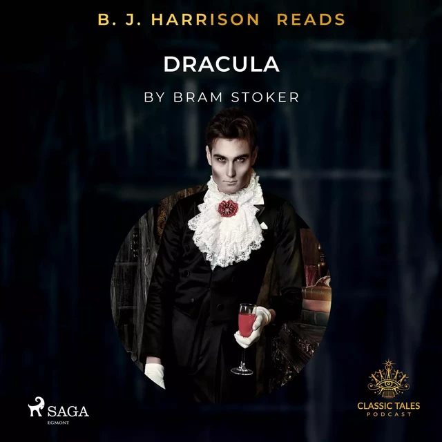 B. J. Harrison Reads Dracula - Bram Stoker - Saga Egmont International