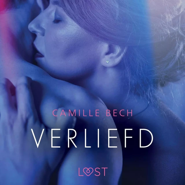 Verliefd - erotisch verhaal - Camille Bech - Saga Egmont International