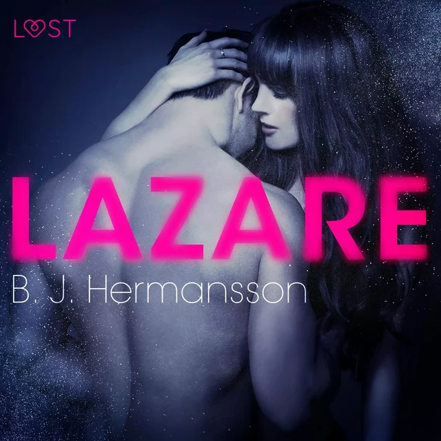 Lazare – Une nouvelle érotique - B. J. Hermansson - Saga Egmont French