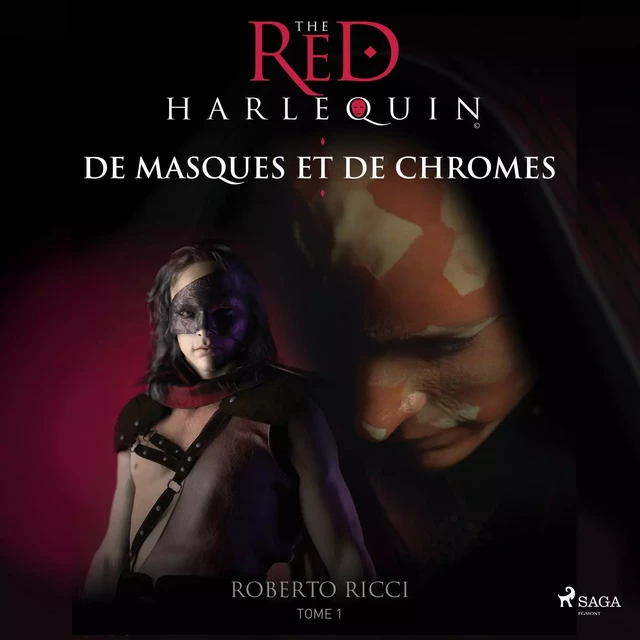 De masques et de chromes - Roberto Ricci - Saga Egmont French