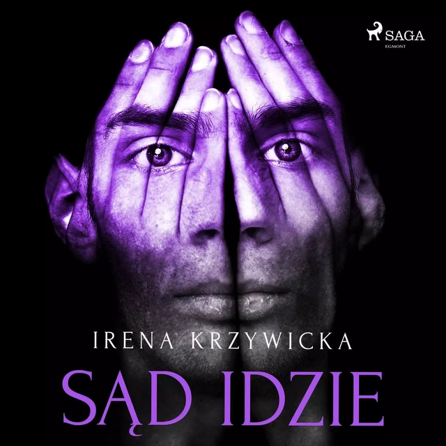 Sąd idzie - Irena Krzywicka - Saga Egmont International