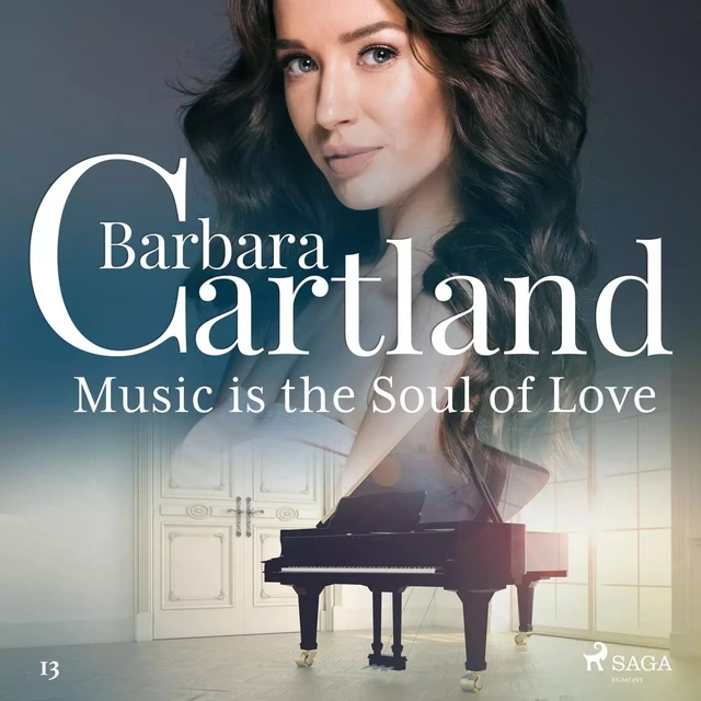 Music Is the Soul of Love (Barbara Cartland's Pink Collection 13) - Barbara Cartland - Saga Egmont International