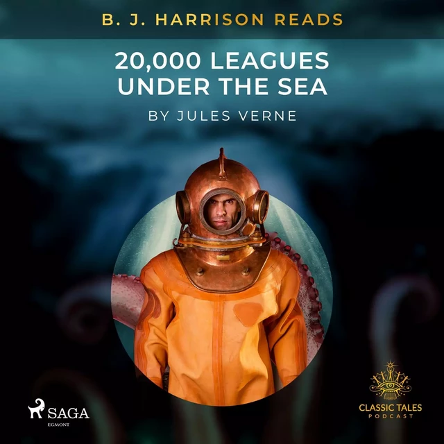 B. J. Harrison Reads 20,000 Leagues Under the Sea - Jules Verne - Saga Egmont International