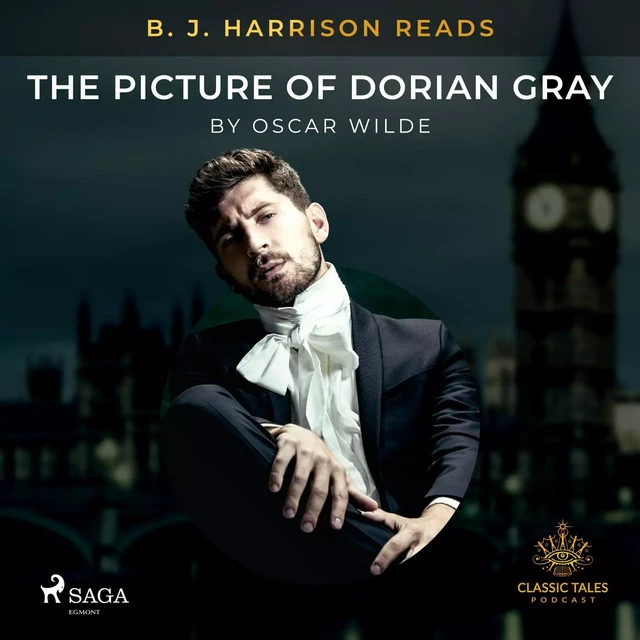 B. J. Harrison Reads The Picture of Dorian Gray - Oscar Wilde - Saga Egmont International