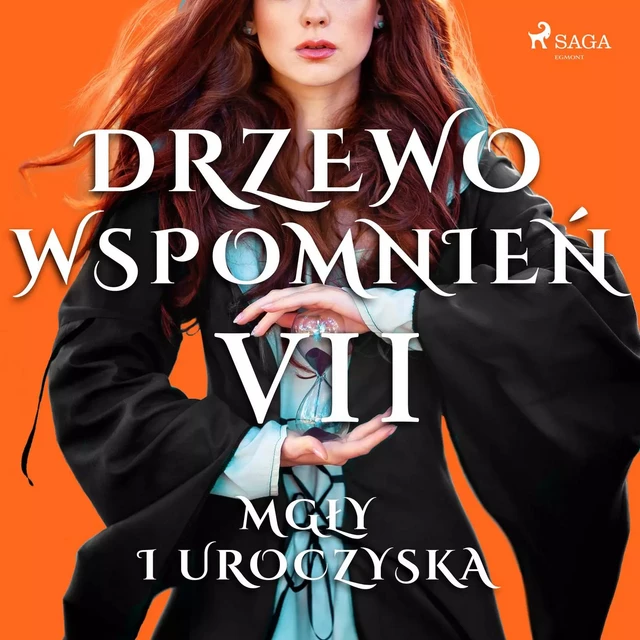 Drzewo Wspomnień 7: Mgły i uroczyska - Magdalena Lewandowska - Saga Egmont International