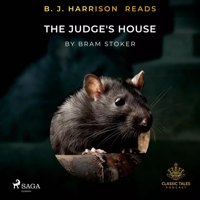 B. J. Harrison Reads The Judge's House - Bram Stoker - Saga Egmont International