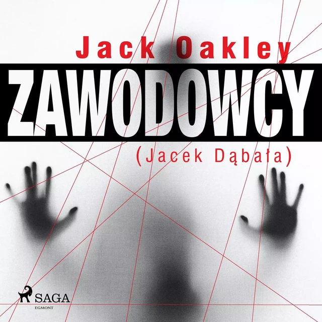 Zawodowcy - Jack Oakley - Saga Egmont International