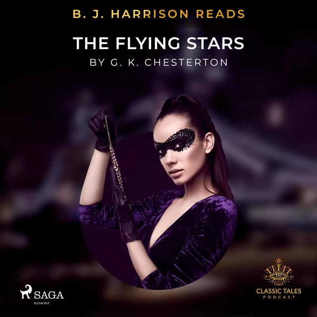 B. J. Harrison Reads The Flying Stars - G. K. Chesterton - Saga Egmont International