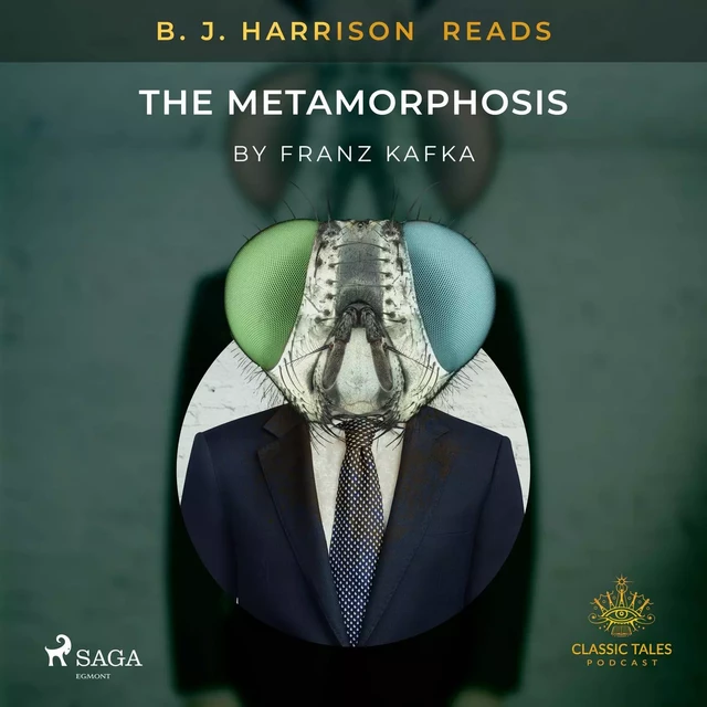 B. J. Harrison Reads The Metamorphosis - Franz Kafka - Saga Egmont International