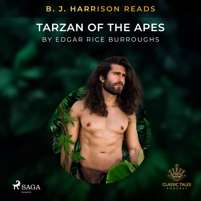 B. J. Harrison Reads Tarzan of the Apes - Edgar Rice Burroughs - Saga Egmont International