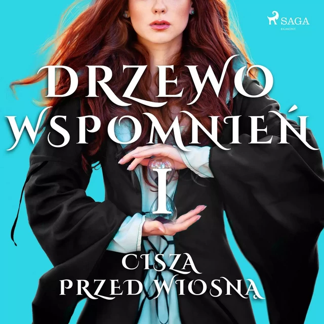 Drzewo Wspomnień 1: Cisza przed wiosną - Magdalena Lewandowska - Saga Egmont International