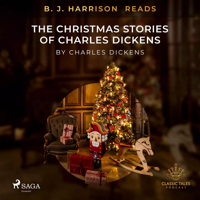 B. J. Harrison Reads The Christmas Stories of Charles Dickens - Charles Dickens - Saga Egmont International