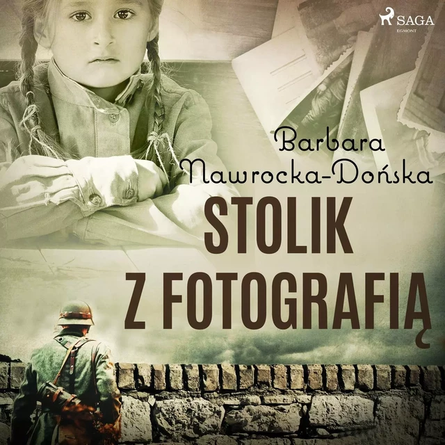 Stolik z fotografią - Barbara Nawrocka-Dońska - Saga Egmont International