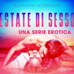 Estate di sesso - una serie erotica