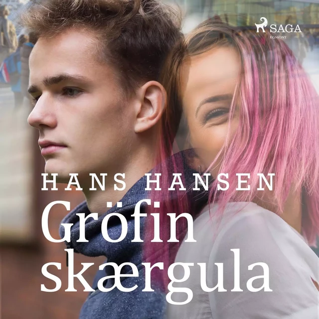 Gröfin skærgula - Hans Hansen - Saga Egmont International