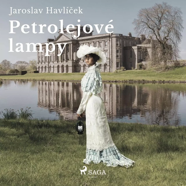 Petrolejové lampy - Jaroslav Havlíček - Saga Egmont International