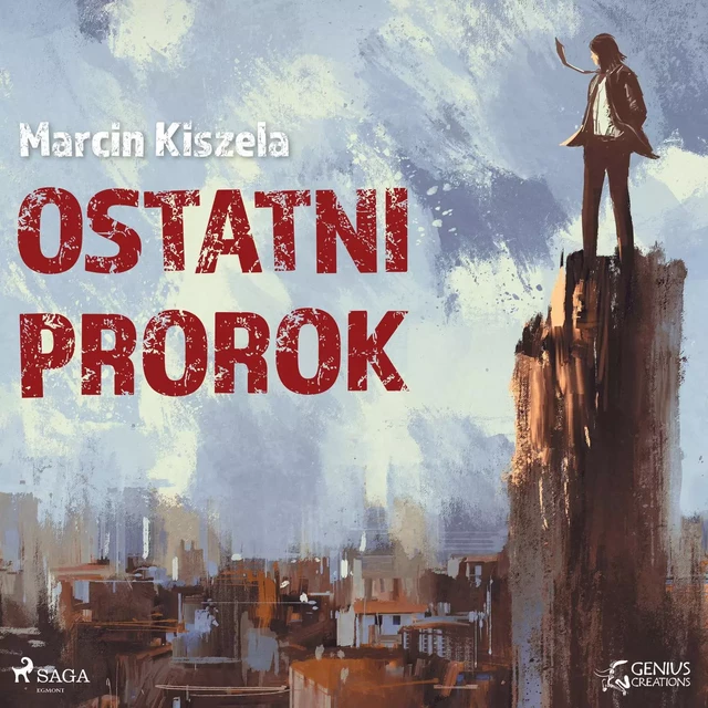 Ostatni Prorok - Marcin Kiszela - Saga Egmont International