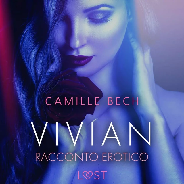 Vivian - Racconto erotico - Camille Bech - Saga Egmont International