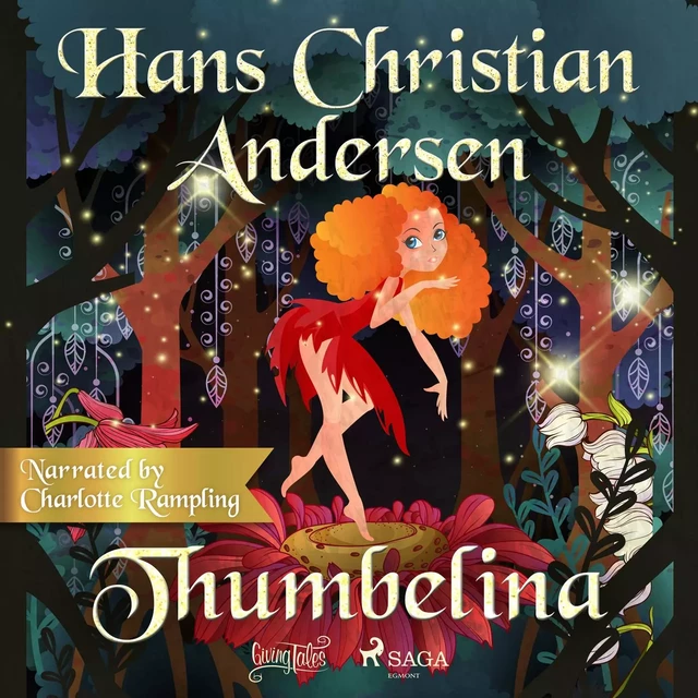 Thumbelina - Hans Christian Andersen - Saga Egmont International