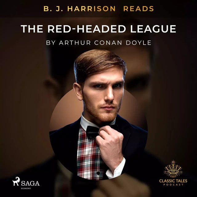 B. J. Harrison Reads The Red-Headed League - Arthur Conan Doyle - Saga Egmont International