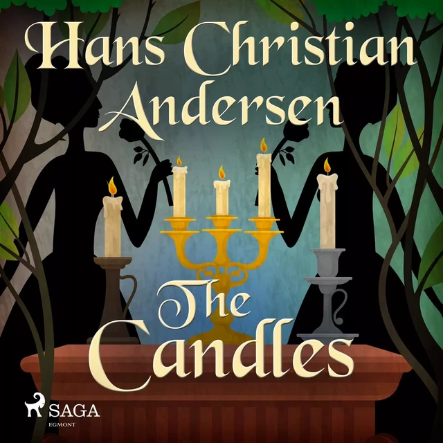 The Candles  - Hans Christian Andersen - Saga Egmont International