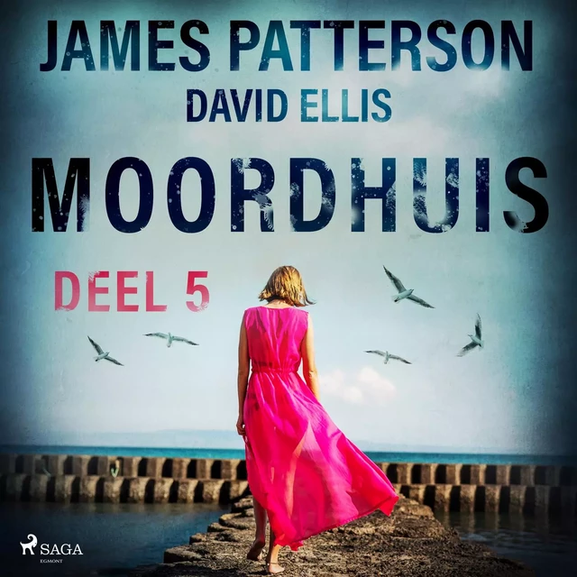 Moordhuis - Deel 5 - James Patterson, David Ellis - Saga Egmont International