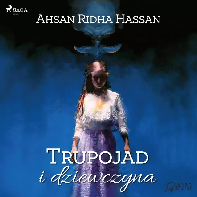 Trupojad i dziewczyna - Ahsan Ridha Hassan - Saga Egmont International