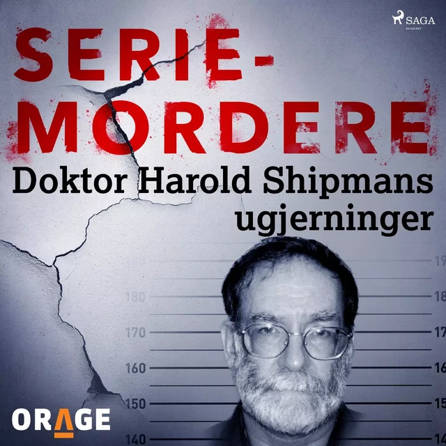 Doktor Harold Shipmans ugjerninger -  Orage - Saga Egmont International