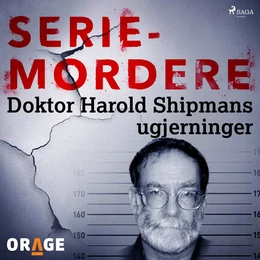 Doktor Harold Shipmans ugjerninger