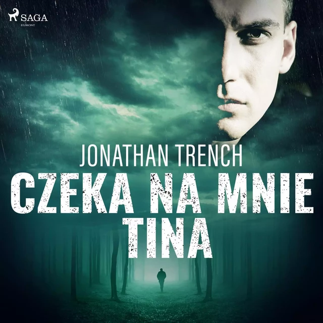 Czeka na mnie Tina - Jonathan Trench - Saga Egmont International