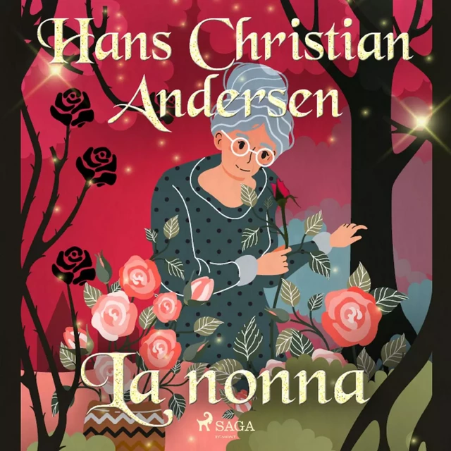 La nonna - Hans Christian Andersen - Saga Egmont International