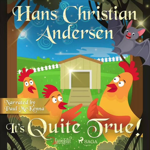 It’s Quite True - Hans Christian Andersen - Saga Egmont International