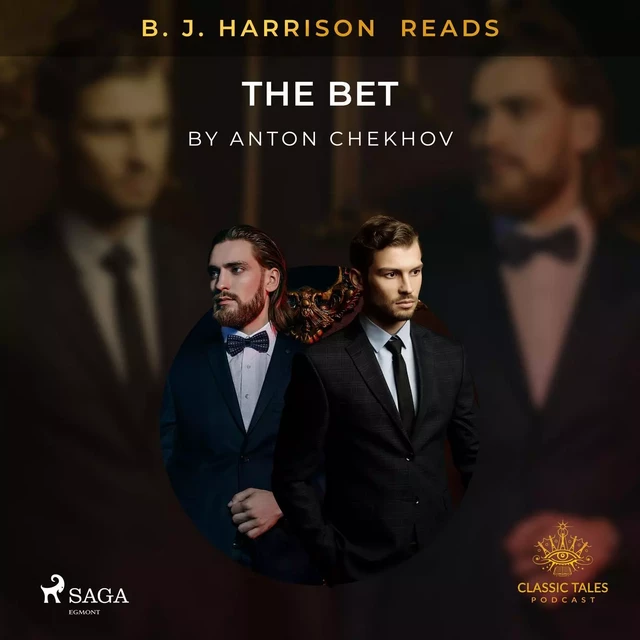 B. J. Harrison Reads The Bet - Anton Chekhov - Saga Egmont International